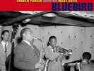 The Charlie Parker Quintet With Miles Davis – Bluebird Vinyl LP