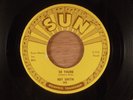 Ray Smith  So Young/Right Behind You Baby  RARE  Rockabilly 1958 Sun