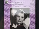 MARCELLE MEYER SCARLATTI 32 PIANO SONATAS RESERVED FOR K.ROM 922