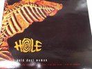 HOLE   NY LOOSE Gold Dust Woman   Spit (UK       2x7               )
