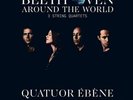 Ludwig van Beet Quatuor Ébène: Beethoven Around the World - 3 String Qua (Vinyl)