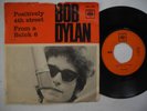 BOB DYLAN Positively 4th Street / From A Buick 6 45 7