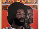 Gil Scott-Heron & Brian Jackson: Bridges - Original Arista Vinyl AB-4147 - 1977