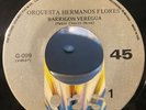Latin Soul Funk 45 ORQUESTA HERMANOS FLORES - Barrigon Vergua | GAS / Hear