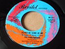 The Parliaments - Don't Be Sore at Me Original Press Revilot Northern Soul 45 EX