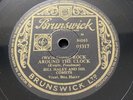 BILL HALEY - Rock Around The Clock / Thirteen Women 78 rpm 10” Brunswick 05317