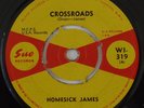 HOMESICK JAMES Crossroads RARE M- orig UK Sue 45 blues r&b My Baby's Sweet HEAR