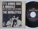 ROYALETTES Out Of Sight Out Of Mind GERMANY 7 Gonna Take A Miracle NORTHERN SOUL