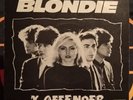 Blondie X Offender/In The Sun PS40258 Private Stock 1976 France EX- EX