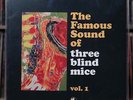 Various - The Famous Sound Of Three Blind Mice Vol. 1 - 2018 Impex Records, EX/E