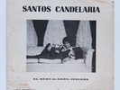 SANTOS CANDELARIA El Baby De Gary Indiana AIDA OBSCURE GUAGUANCO Unknown? EX mp3
