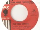 THE SOUL SISTERS Think About The Good Times SUE NORTHERN SOUL USA 45