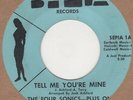 Four Sonics Tell me You're Mine Sepia Soul Northern Motown