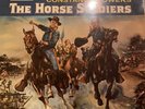 The Lp The Horse Soldiers original Rare, Uk Version