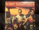 Bobby Tarantino II vinyl