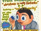 FRANK SIDEBOTTOM - CHRISTMAS IS REALLY FANTASTIC E.P. - 12