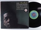 JOHN COLTRANE QUARTET Ballads ABC/IMPULSE AS-32 LP VG+ gatefold r