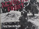 Agnostic Front “Victim In Pain” - Hardcore Punk Vinyl