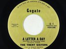 Northern Soul 45 - Trent Sisters - A Letter A Day  - Gogate - rare