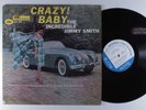 JIMMY SMITH Crazy  Baby  BLUE NOTE LP stereo w 63rd RVG ear deep groove r