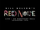 BILL NELSON of BEBOP DELUXE New 2024 LIVE 1979 CONCERT RED 2 VINYL RECORD SET