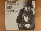 Caesar & Cleo aka Sonny & Cher  Love Is Strange/Let The Good Times Roll PS Promo