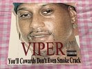 1/125 Viper You’ll Cowards Don’t Even Smoke Crack Anniversary Double Vinyl Album