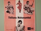 Thillana Mohanambal - Tamil Film Story LP Record / Sri Vijayalakshmi Pictures