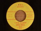 Merle Spears  I Want To Know/Gonna Move RARE  Northern Soul  1964 Whit Records