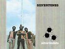 Silver Bullets by The Silvertones (Record, 1974/5)