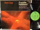 FREDDIE HUBBARD RED CLAY- LP 1970- CTI 6001- RON CARTER- HERBIE HANCOCK