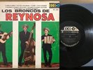 LOS BRONCOS DE REYNOSA 1965 SELF-TITLED LP ECO BLACK HI-FI LBL US PRESS NORTENO