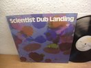 Scientist – Dub Landing Reggae / Dub UK LP 1980