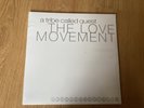 A Tribe Called Quest - The Love Movement