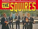 SQUIRES: GOING ALL THE WAY WITH THE SQUIRES [LP vinyl]