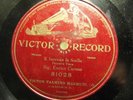 1904 ENRICO CARUSO 1st VICTOR Rec' w piano TOSCA E Lucevan GRAND PRIZE 81028 _