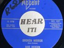 Obscure CA Psych Soul Jazz 45 DAVE DICKSON Broken Mirror /Tassletown ACCENT hear