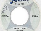 THE PEDESTRIANS Think Twice/Snyder's Swamp on Fenton moody garage 45 HEAR