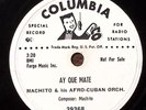 MACHITO & AFRO-CUBAN ORCHESTRA AY QUE MATE/CA-ROOM' PA PA RARE PROMO 78 RPM 144