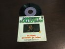JOHNNY HALLYDAY *JE T'AIME JE T'AIME* 7'' PHILIPS  EDITION PORTUGUESE RARE