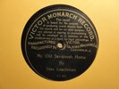 VICTOR MONARCH RECORD #1130 - Silas Leachman - MY OLD SAVANNAH HOME