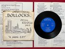 THE BOLLOCKS MEDITERRAN RARE DC HARDCORE PUNK 7