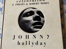 45 tours johnny hallyday, CELEBRATION D ORIGINE PHILIPS ET ROBERT MOREL ++++++++