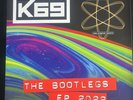 Dream Frequency & K69 - Blue Vinyl Bootlegs E.P. 2022