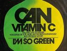 CAN - VITAMIN C / I´M SO GREEN