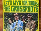 The Grass Roots – Let’s Live For Today – Garage Rock Vinyl LP – OG