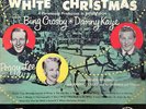 Irving Berlin , Bing Crosby , Danny Kaye And Peggy Lee - Selections From Irving