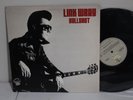 Link Wray – Bullshot, 1979 LP, Visa Records – VISA 7009 **NICE COPY**