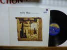 RUBY BLUE DOWN FROM ABOVE LONDON TOWN IMPORT  VINYL  NEAR MINT     LP.