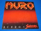 MURO / Acero Y Sangre RARE OG SPAIN 1st PRESS LP 1987 THRASH SPEED METAL GODS